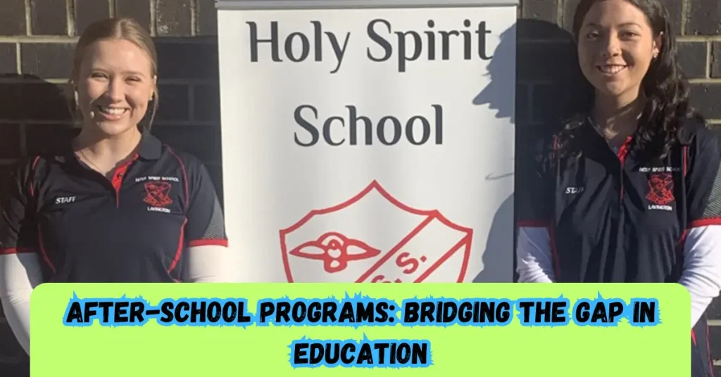 after-school programs bridging the gap in education