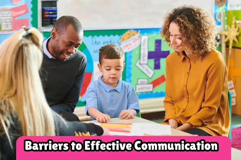barriers to effective communication