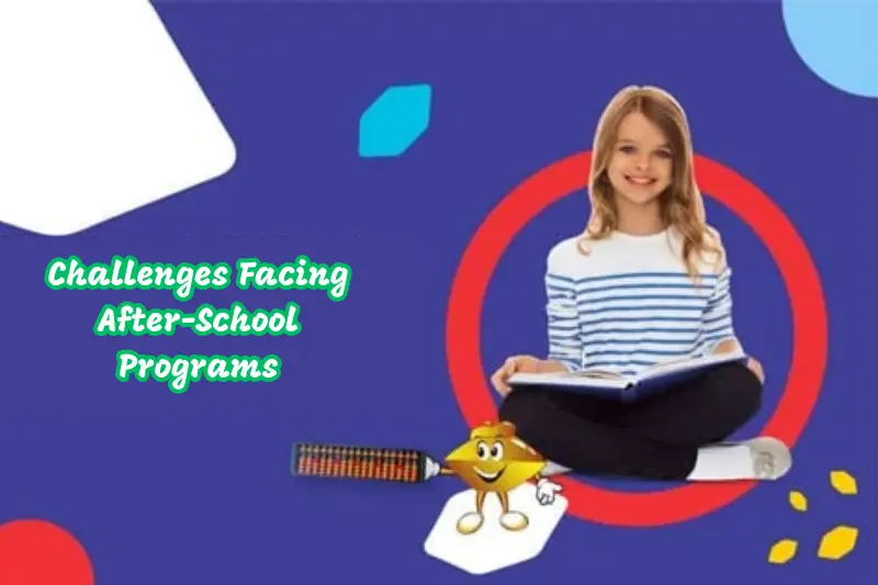 challenges facing after-school programs