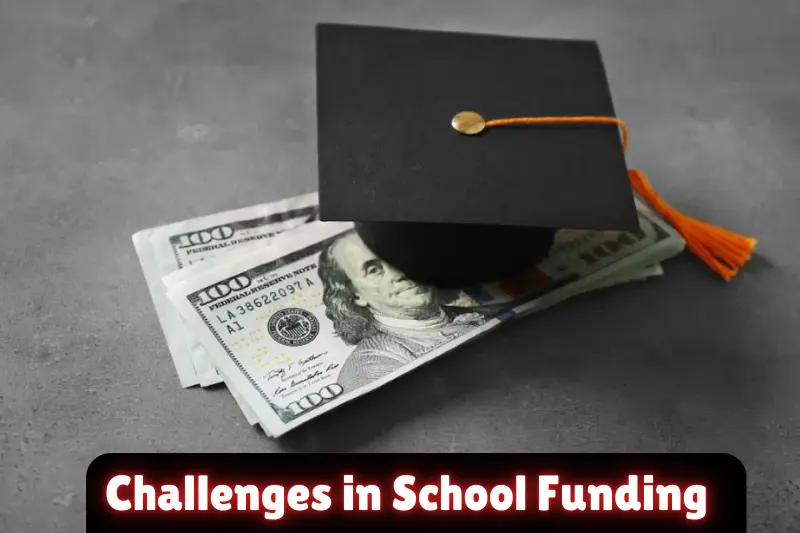 challenges in school funding