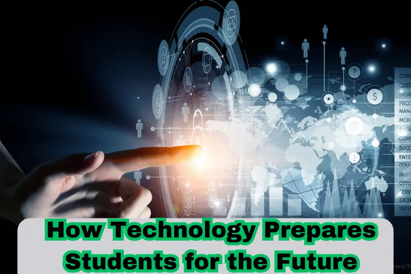 how technology prepares students for the future