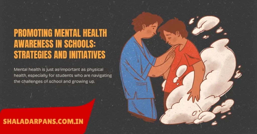 promoting mental health awareness in schools