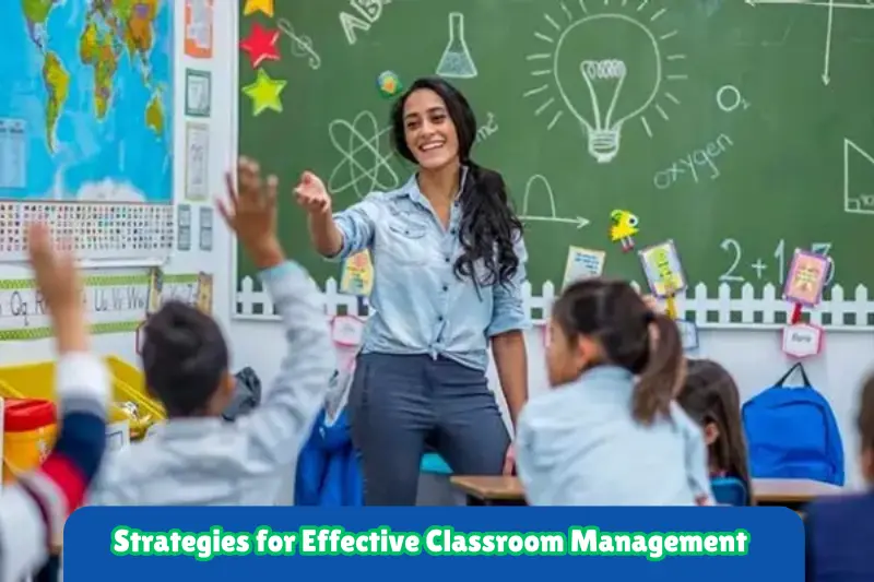 strategies for effective classroom management