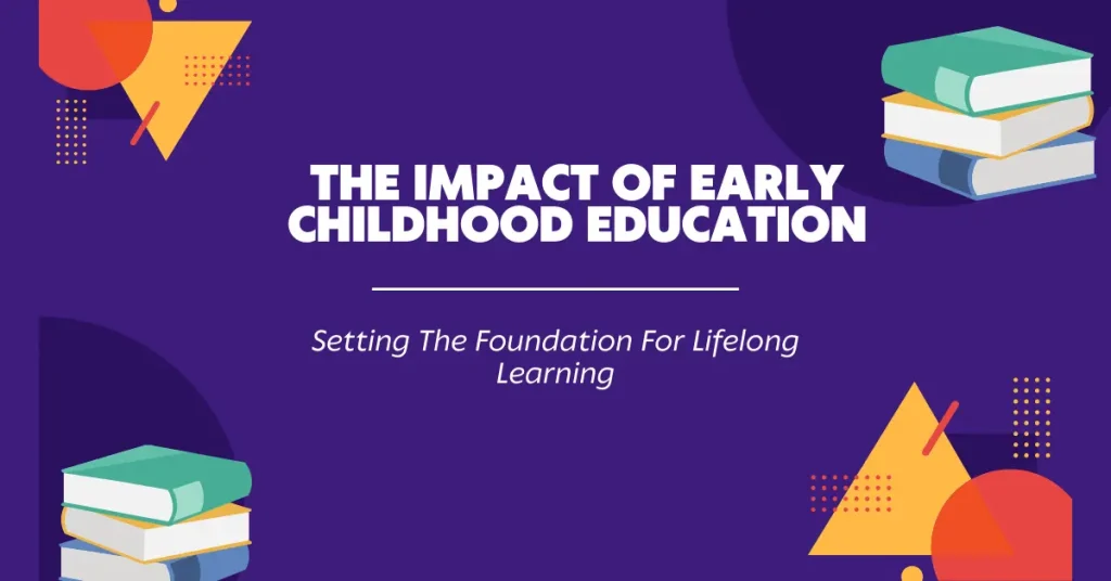 the impact of early childhood education
