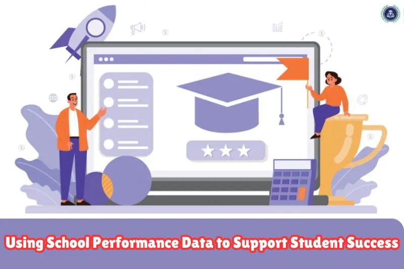 using school performance data to support student success