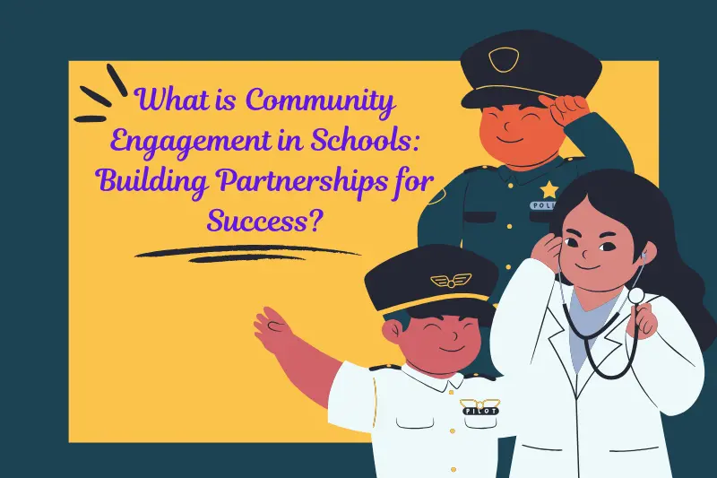 what is community engagement in schools building partnerships for success