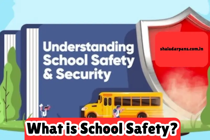 what is school safety